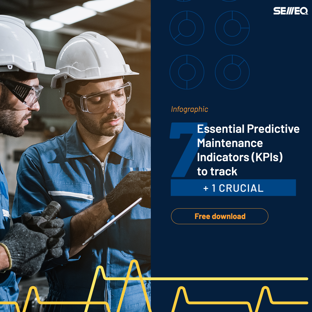 7 essential maintenance indicators to track